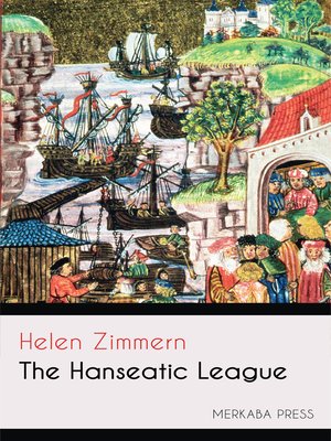 cover image of The Hanseatic League